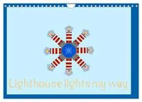CALVENDO / Christian Aumüller |  Lighthouse lights my way (Wall Calendar 2026 DIN A4 landscape), CALVENDO 12 Month Wall Calendar | Sonstiges |  Sack Fachmedien