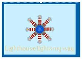 CALVENDO / Christian Aumüller |  Lighthouse lights my way (Wall Calendar 2026 DIN A2 landscape), CALVENDO 12 Month Wall Calendar | Sonstiges |  Sack Fachmedien