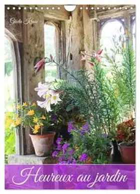 Kruse / CALVENDO |  Heureux au jardin (Calendrier mural 2026 DIN A4 horizontal), CALVENDO calendrier mensuel | Sonstiges |  Sack Fachmedien