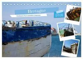 Aupeix / CALVENDO |  Bretagne Ambiance d'un cimetière à bateaux (Calendrier de bureau 2026 DIN A5 vertical), CALVENDO calendrier mensuel | Sonstiges |  Sack Fachmedien