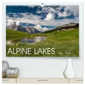 Photostravellers / CALVENDO |  Alpine lakes on the Dolomites (High Quality Premium Wall Calendar 2026 DIN A2 landscape),CALVENDO 12 Month Wall Calendar | Sonstiges |  Sack Fachmedien