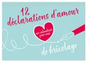 CALVENDO / ROTH-Design |  12 déclarations d'amour - calendrier de bricolage (Calendrier de bureau 2026 DIN A5 vertical), CALVENDO calendrier mensuel | Sonstiges |  Sack Fachmedien