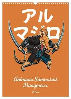 Schmidt / CALVENDO |  Animaux Samouraïs Dangereux (Calendrier mural 2026 DIN A3 horizontal), CALVENDO calendrier mensuel | Sonstiges |  Sack Fachmedien