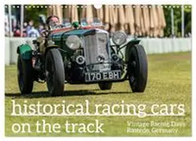 CALVENDO / rsiemer |  historical racing cars on the track (Wall Calendar 2026 DIN A3 landscape), CALVENDO 12 Month Wall Calendar | Sonstiges |  Sack Fachmedien