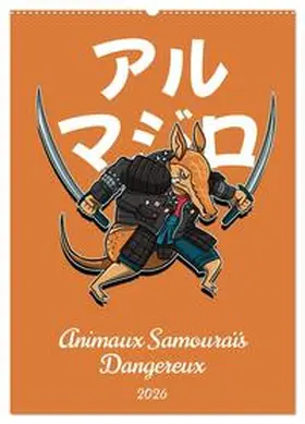Schmidt / CALVENDO |  Animaux Samouraïs Dangereux (Calendrier mural 2026 DIN A2 horizontal), CALVENDO calendrier mensuel | Sonstiges |  Sack Fachmedien