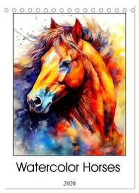 Jaszke JBJart / CALVENDO |  Watercolor Horses (Desk Calendar 2026 DIN A5 portrait), CALVENDO 12 Month DeskCalendar | Sonstiges |  Sack Fachmedien