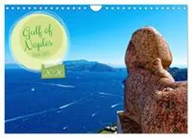 CALVENDO / Kowalski |  Gulf of Naples - Highlights (Wall Calendar 2026 DIN A4 landscape), CALVENDO 12 Month Wall Calendar | Sonstiges |  Sack Fachmedien
