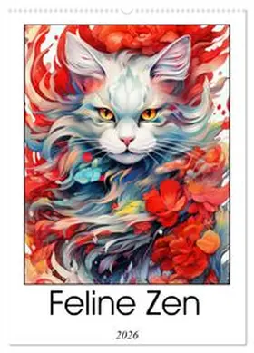 CALVENDO / Jaszke JBJart |  Feline Zen (Wall Calendar 2026 DIN A2 portrait), CALVENDO 12 Month Wall Calendar | Sonstiges |  Sack Fachmedien