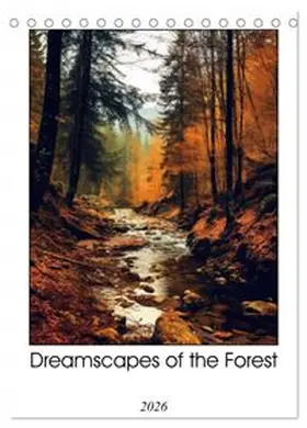 CALVENDO / Jaszke JBJart |  Dreamscapes of the Forest (Desk Calendar 2026 DIN A5 portrait), CALVENDO 12 Month DeskCalendar | Sonstiges |  Sack Fachmedien