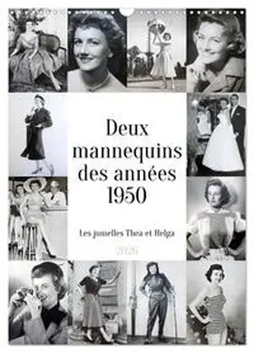 CALVENDO / Kruse |  Deux mannequins des années 1950 - Les jumelles Thea et Helga (Calendrier mural 2026 DIN A3 horizontal), CALVENDO calendrier mensuel | Sonstiges |  Sack Fachmedien
