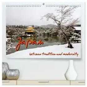 CALVENDO / Gerd-Uwe Neukamp |  Japan - between tradition and modernity (High Quality Premium Wall Calendar 2026 DIN A2 landscape),CALVENDO 12 Month Wall Calendar | Sonstiges |  Sack Fachmedien