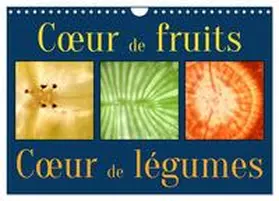 Chanvalon / CALVENDO |  C¿ur de fruits c¿ur de légumes (Calendrier mural 2026 DIN A4 vertical), CALVENDO calendrier mensuel | Sonstiges |  Sack Fachmedien