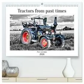 Kleemann / CALVENDO |  Tractors from past times (High Quality Premium Wall Calendar 2026 DIN A2 landscape),CALVENDO 12 Month Wall Calendar | Sonstiges |  Sack Fachmedien