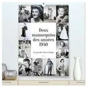 CALVENDO / Kruse |  Deux mannequins des années 1950 - Les jumelles Thea et Helga  (Calendrier mural 2026 DIN A2 horizontal) calendrier de bureau | Sonstiges |  Sack Fachmedien