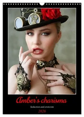 Venusonearth / CALVENDO |  Amber's charisma (Wall Calendar 2026 DIN A3 portrait), CALVENDO 12 Month Wall Calendar | Sonstiges |  Sack Fachmedien