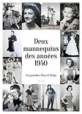 CALVENDO / Kruse |  Deux mannequins des années 1950 - Les jumelles Thea et Helga (Calendrier mural 2026 DIN A2 horizontal), CALVENDO calendrier mensuel | Sonstiges |  Sack Fachmedien