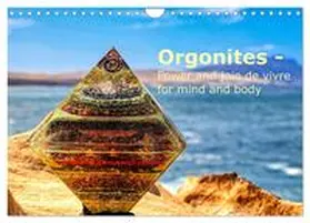 Suppelt / CALVENDO |  Orgonites - Power and joie de vivre for mind and body (Wall Calendar 2026 DIN A4 landscape), CALVENDO 12 Month Wall Calendar | Sonstiges |  Sack Fachmedien