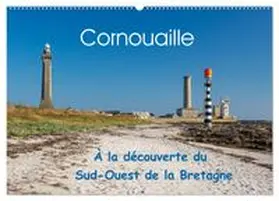 CALVENDO / Benoît |  Cornouaille À la découverte du Sud-Ouest de la Bretagne (Calendrier mural 2026 DIN A2 vertical), CALVENDO calendrier mensuel | Sonstiges |  Sack Fachmedien