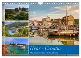 CALVENDO / Kruse |  Hvar - Croatia The sunniest place on the Adriatic. (Wall Calendar 2026 DIN A4 landscape), CALVENDO 12 Month Wall Calendar | Sonstiges |  Sack Fachmedien
