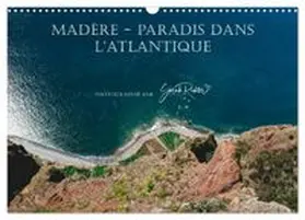 CALVENDO / Richter |  Madère - Paradis dans l'Atlantique (Calendrier mural 2026 DIN A3 vertical), CALVENDO calendrier mensuel | Sonstiges |  Sack Fachmedien