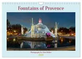CALVENDO / Hellier © All photos copyright |  Fountains of Provence (Wall Calendar 2026 DIN A4 landscape), CALVENDO 12 Month Wall Calendar | Sonstiges |  Sack Fachmedien