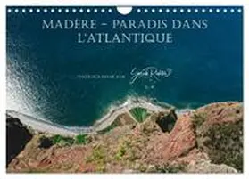 Richter / CALVENDO |  Madère - Paradis dans l'Atlantique (Calendrier mural 2026 DIN A4 vertical), CALVENDO calendrier mensuel | Sonstiges |  Sack Fachmedien