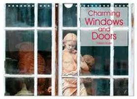 CALVENDO / Kruse |  Charming Windows and Doors (Wall Calendar 2026 DIN A4 landscape), CALVENDO 12 Month Wall Calendar | Sonstiges |  Sack Fachmedien