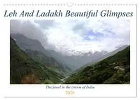 Ahuja / CALVENDO |  Leh And Ladakh Beautiful Glimpses (Wall Calendar 2026 DIN A3 landscape), CALVENDO 12 Month Wall Calendar | Sonstiges |  Sack Fachmedien