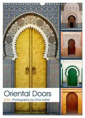 CALVENDO / Hellier (All photos copyright) |  Oriental Doors (Wall Calendar 2026 DIN A3 portrait), CALVENDO 12 Month Wall Calendar | Sonstiges |  Sack Fachmedien