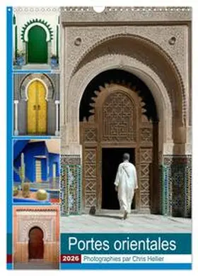 CALVENDO / Hellier © |  Portes Orientales (Calendrier mural 2026 DIN A3 horizontal), CALVENDO calendrier mensuel | Sonstiges |  Sack Fachmedien