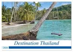 CALVENDO / Hartner |  Destination Thailand (Wall Calendar 2026 DIN A3 landscape), CALVENDO 12 Month Wall Calendar | Sonstiges |  Sack Fachmedien
