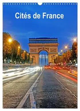 CALVENDO / Thébault |  Cités de France (Calendrier mural 2026 DIN A3 horizontal), CALVENDO calendrier mensuel | Sonstiges |  Sack Fachmedien