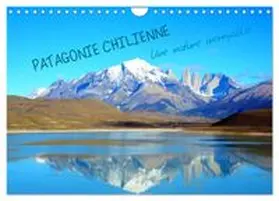 CALVENDO / Le Gac |  Patagonie Chilienne (Calendrier mural 2026 DIN A4 vertical), CALVENDO calendrier mensuel | Sonstiges |  Sack Fachmedien