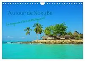 Le Gac / CALVENDO |  Autour de Nosy Be (Calendrier mural 2026 DIN A4 vertical), CALVENDO calendrier mensuel | Sonstiges |  Sack Fachmedien