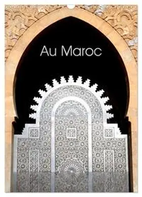 CALVENDO / Thébault |  Au Maroc (Calendrier mural 2026 DIN A3 horizontal), CALVENDO calendrier mensuel | Sonstiges |  Sack Fachmedien