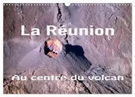 CALVENDO / Stegen |  La Réunion, Au centre du volcan (Calendrier mural 2026 DIN A3 vertical), CALVENDO calendrier mensuel | Sonstiges |  Sack Fachmedien