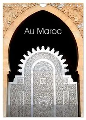 CALVENDO / Thébault |  Au Maroc (Calendrier mural 2026 DIN A4 horizontal), CALVENDO calendrier mensuel | Sonstiges |  Sack Fachmedien