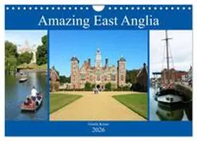 CALVENDO / Kruse |  Amazing East Anglia (Wall Calendar 2026 DIN A4 landscape), CALVENDO 12 Month Wall Calendar | Sonstiges |  Sack Fachmedien