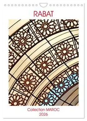 Thébault / CALVENDO |  Collection MAROC RABAT (Calendrier mural 2026 DIN A4 horizontal), CALVENDO calendrier mensuel | Sonstiges |  Sack Fachmedien