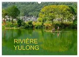 ROLLIER / CALVENDO |  RIVIÈRE YULONG (Calendrier mural 2026 DIN A3 vertical), CALVENDO calendrier mensuel | Sonstiges |  Sack Fachmedien