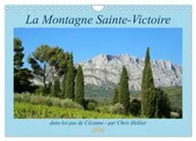 CALVENDO / Hellier (tous photos copyright) |  La Montagne Sainte-Victoire - dans les pas de Cézanne (Calendrier mural 2026 DIN A4 vertical), CALVENDO calendrier mensuel | Sonstiges |  Sack Fachmedien
