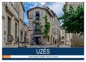CALVENDO / Bartruff |  Uzès - charmante petite ville du Gard (Calendrier mural 2026 DIN A4 vertical), CALVENDO calendrier mensuel | Sonstiges |  Sack Fachmedien