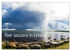 CHAFFRAIX / CALVENDO |  Four seasons in Estonia (Wall Calendar 2026 DIN A3 landscape), CALVENDO 12 Month Wall Calendar | Sonstiges |  Sack Fachmedien