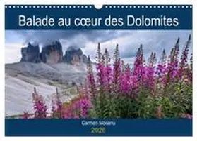 Mocanu / CALVENDO |  Balade au c¿ur des Dolomites (Calendrier mural 2026 DIN A3 vertical), CALVENDO calendrier mensuel | Sonstiges |  Sack Fachmedien