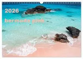 CALVENDO / Sennewald |  bermuda pink (Wall Calendar 2026 DIN A3 landscape), CALVENDO 12 Month Wall Calendar | Sonstiges |  Sack Fachmedien