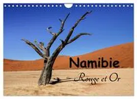 DENIS / CALVENDO |  Namibie Rouge et Or (Calendrier mural 2026 DIN A4 vertical), CALVENDO calendrier mensuel | Sonstiges |  Sack Fachmedien