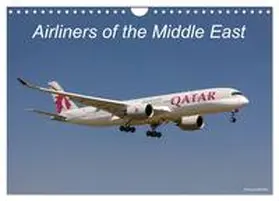 Nemec / CALVENDO |  Airliners of the Middle East (Wall Calendar 2026 DIN A4 landscape), CALVENDO 12 Month Wall Calendar | Sonstiges |  Sack Fachmedien