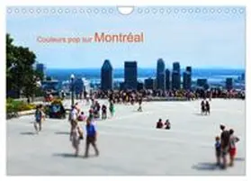 CALVENDO / Martrou |  Couleurs pop sur Montréal (Calendrier mural 2026 DIN A4 vertical), CALVENDO calendrier mensuel | Sonstiges |  Sack Fachmedien