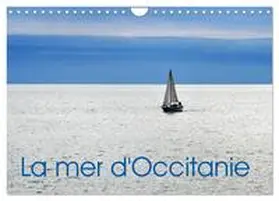 CALVENDO / Thébault |  La mer d'Occitanie (Calendrier mural 2026 DIN A4 vertical), CALVENDO calendrier mensuel | Sonstiges |  Sack Fachmedien