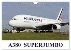 Stevens / CALVENDO |  A380 SuperJumbo (Wall Calendar 2026 DIN A4 landscape), CALVENDO 12 Month Wall Calendar | Sonstiges |  Sack Fachmedien